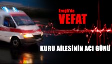 KURU AİLESİNİN ACI GÜNÜ...