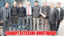 SANAYİ SİTESİNİ UNUTMADI