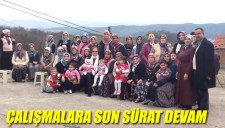 ÇALIŞMALAR SÜRÜYOR