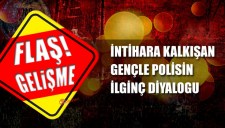 İNTİHARA KALKIŞTI