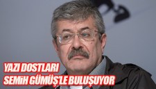 YAZI DOSTLARI BULUŞUYOR