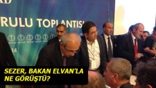 SEZER BAKAN ELVANLA NE GÖRÜŞTÜ