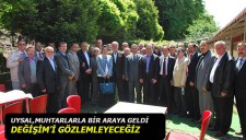 BAŞKAN UYSAL MUHTARLAR BULUŞTU