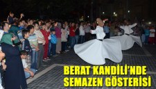 BERAT KANDİLİNDE SEMAZEN GÖSTERİSİ