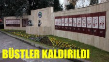 BÜSTLER KALDIRILDI