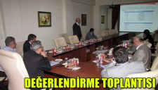 DEĞERLENDİRME TOPLANTISI