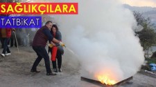 SAĞLIK MÜDÜRLÜĞÜNDE YANGIN TATBİKATI