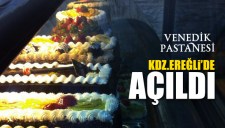 VENEDİK PASTANESİ AÇILDI