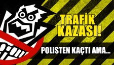 POLİSTEN KAÇAN MOTOSİKLET SÜRÜCÜSÜ MİNİBÜSE ÇARPARAK DURDU