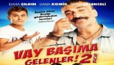 VAY BAŞIMA GELENLER 2,5 - FRAGMAN
