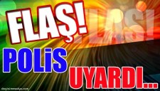 BARTIN POLİSİ SAHTE PARA KONUSUNDA UYARDI