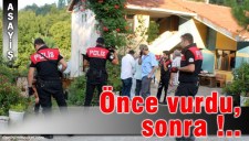 TARTIŞTIĞI AĞABEYİNİ TÜFEKLE YARALADI, SONRA HASTANEYE GÖTÜRDÜ