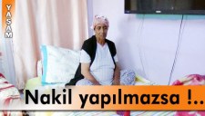 NEVİN ÇEKİÇ, GÖZYAŞLARI İÇİNDE NAKİL BEKLİYOR