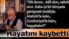 LEVENT KIRCA HAYATINI KAYBETTİ