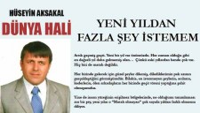 YENİ YILDAN FAZLA ŞEY İSTEMEM