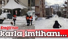 EREĞLİNİN KARLA İMTİHANI