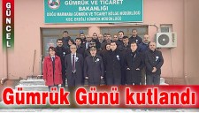 EREĞLİ DE GÜMRÜK GÜNÜ KUTLANDI