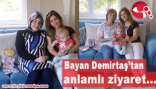 BAYAN DEMİRTAŞ, YENİ DOĞAN BEBEKLERİ ZİYARET ETTİ...