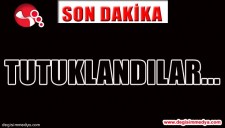 TUTUKLANDILAR...