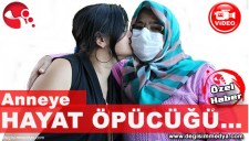 ANNEYE ANLAMLI HAYAT ÖPÜCÜĞÜ...
