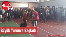 BÜYÜK TURNUVA BAŞLADI