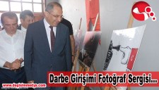DARBE GİRİŞİMİ FOTOĞRAF SERGİSİ AÇILDI