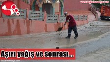 AŞIRI YAĞIŞ VE SONRASI...