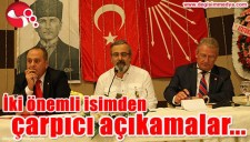 İKİ ÖNEMLİ İSİMDEN ÇARPICI AÇIKLAMALAR...