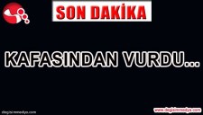 YAŞADIĞI OLAYI ANLATIRKEN ARKADAŞINI KAFASINDAN VURDU