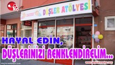 HAYAL EDİN, DÜŞLERİNİZİ BİZ RENKLENDİRELİM...