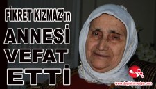 FİKRET KIZMAZIN ACI GÜNÜ...