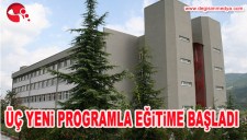 ÜÇ YENİ PROGRAMLA EĞİTİME BAŞLADI