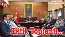 KRİTİK TOPLANTI...