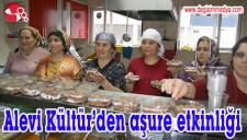 ALEVİ KÜLTÜRDEN AŞURE ETKİNLİĞİ