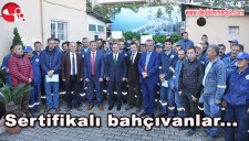 SERTİFİKALI BAHÇIVAN OLDULAR..
