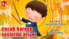 ÇOCUK KOROSU KURULUYOR...