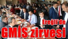 Ereğlide GMİS zirvesi