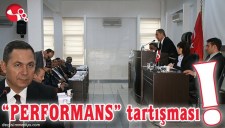 Mecliste PERFORMANS tartışması