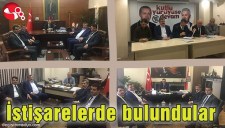 İSTİŞARELERDE BULUNDULAR