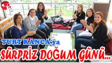 TURT KANCAYA SÜRPRİZ DOĞUM GÜNÜ...