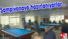 ŞAMPİYONAYA HAZIRLANIYORLAR...