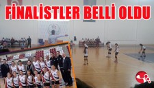 FİNALİSTLER BELLİ OLDU