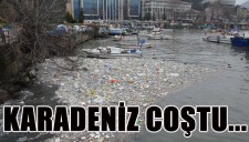 KARADENİZ COŞTU...