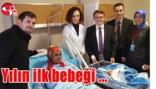 YENİ YILIN İLK BEBEĞİNE İLK ZİYARET...