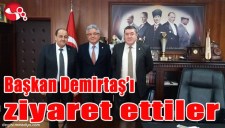 BAŞKAN DEMİRTAŞI ZİYARET ETTİLER