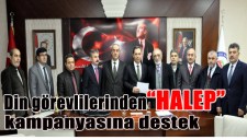 DİN GÖREVLİLERİNDEN HALEP KAMPANYASINA DESTEK