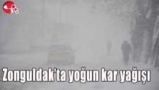 ZONGULDAKTA DA YOĞUN KAR YAĞIŞI
