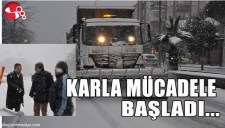 KARLA MÜCADELE BAŞLADI...