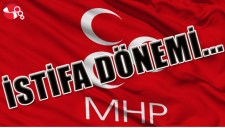 MHPDE İSTİFA DÖNEMİ...