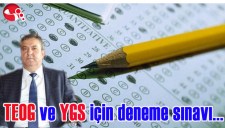 TEOG VE YGS İÇİN DENEME SINAVI YAPILACAK